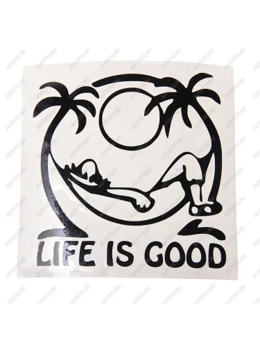 Наклейка виниловая вырезанная LIFE IS GOOD 11Х11см AUTOSTICKERS AUTOSTICKERS и-91